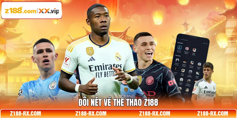 Đôi nét về thể thao Z188